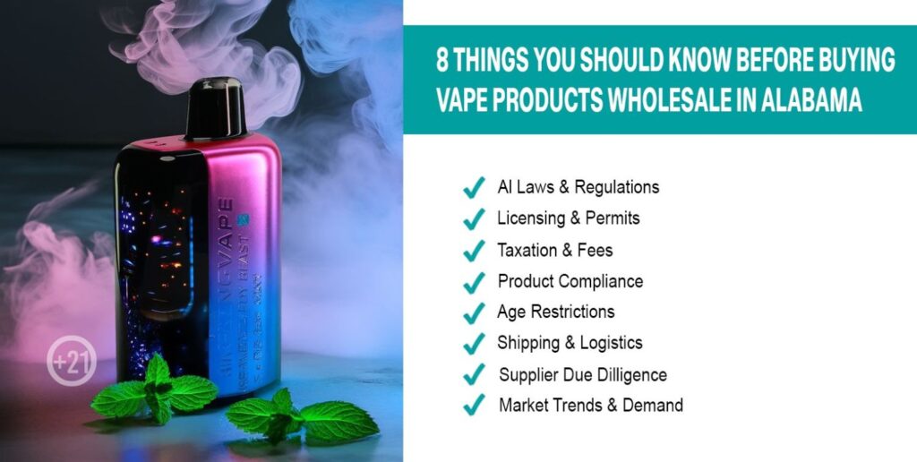 8 Things You Should Know Before Buying Vape Products Wholesale in Alabama